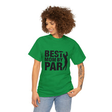 Best Mom - Unisex Heavy Cotton Tee