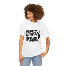 Best Mom - Unisex Heavy Cotton Tee