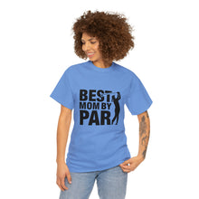 Best Mom - Unisex Heavy Cotton Tee